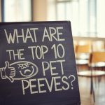 What Are the Top 10 Pet Peeves